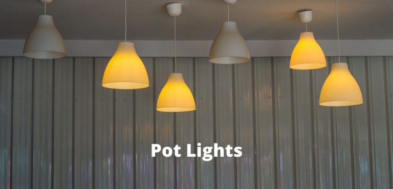 Top 7 Areas To Use Pot Lights In Your House And Why 768x370 
