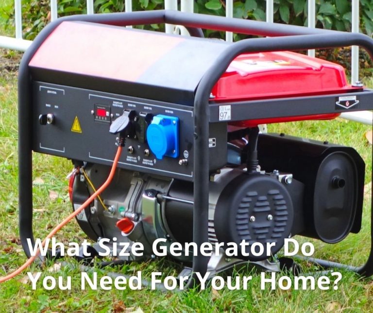 What Size Generator Do You Need For Your Home? - Professional