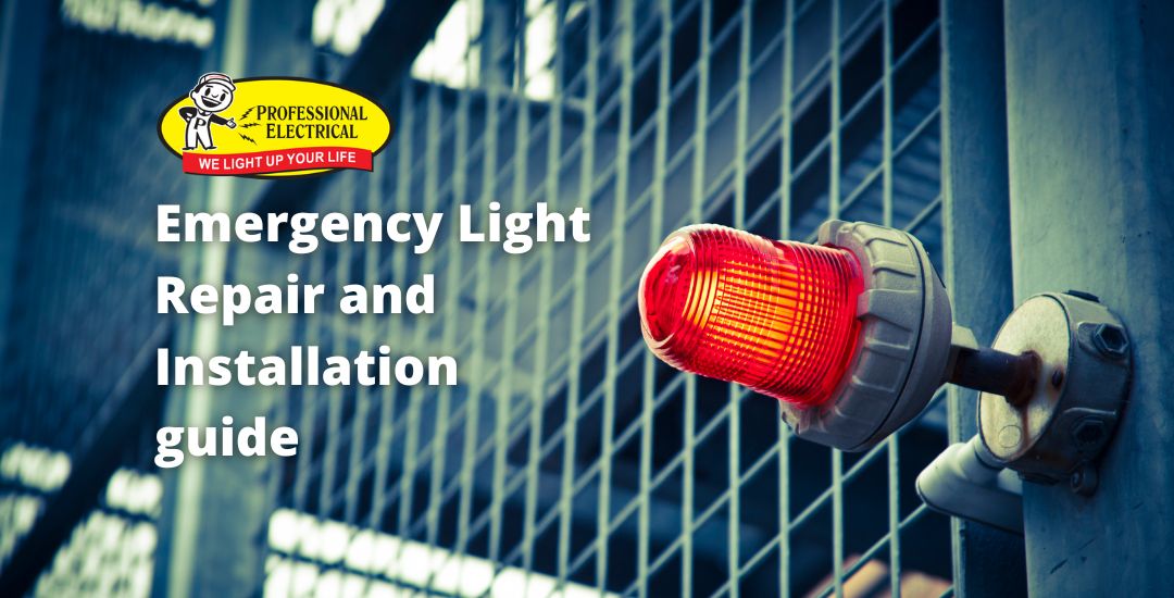 Emergency Light Repair in Edmonton by Professional Electricals